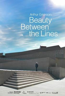 Arthur Erickson: Beauty Between the Lines (2024) - IMDb