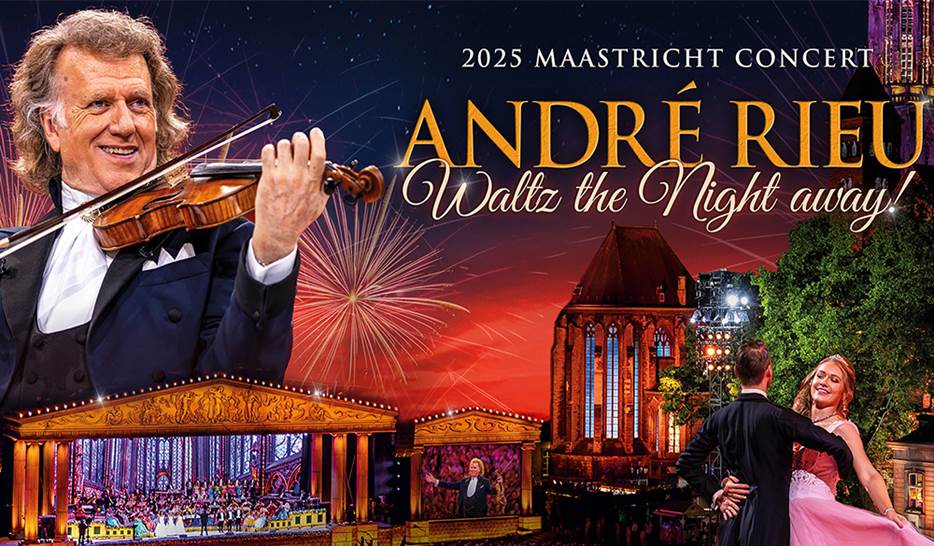Andr Rieu Maastricht Concert: Waltz the Night Away! | Thornden Hall
